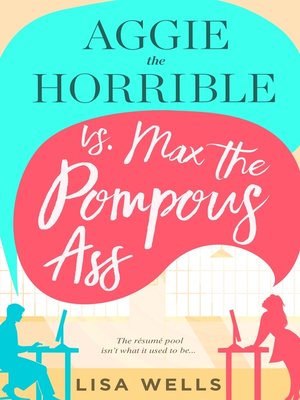 cover image of Aggie the Horrible vs. Max the Pompous Ass